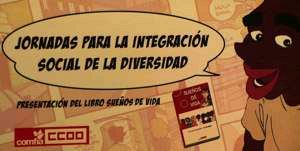 Especial Jornada para la integración social de la diversidad. Sueños de vida.