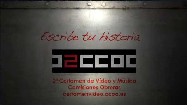 Escribe tu historia. II Certamen de Vídeos cortos y Música de CCOO
